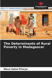 Determinants of Rural Poverty in Madagascar