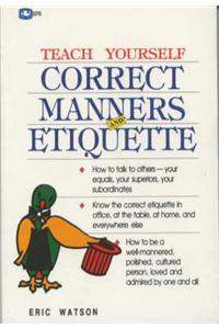 Correct Manners and Etiquette