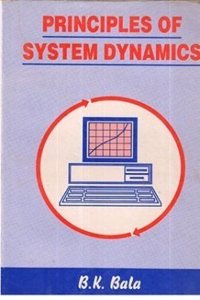 Principles of System Dynamics : With Agricultural, Aquacultural, Environmental and Socio-economic Applications