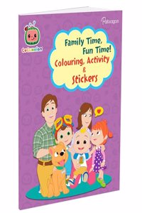 Family Time, Fun Time! Colouring & Activity Book