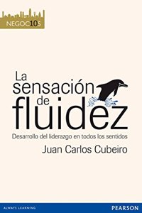 Negocios 10. La sensacion de fluidez