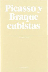 Picasso y Braque cubistas