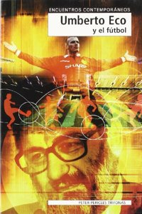 Umberto Eco y el futbol