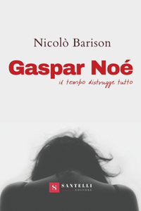 Gaspar Noe'