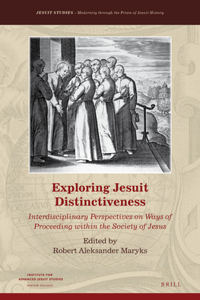 Exploring Jesuit Distinctiveness