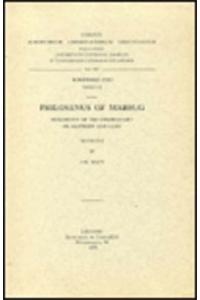 Philoxenus of Mabbug. Fragments of the Commentary on Matthew and Luke