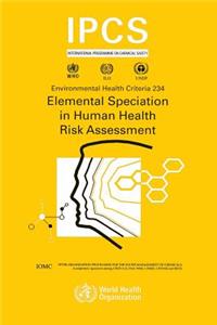 Elemental Speciation in Human Health Risk Assessment