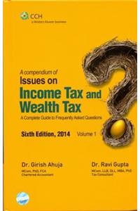 A Compendium Issues On Income Tax and Wealth Tax in 2 Vols