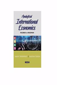 Alytical Intertiol Economics(Ricardo to Krugman) Paperback â€“ 2019