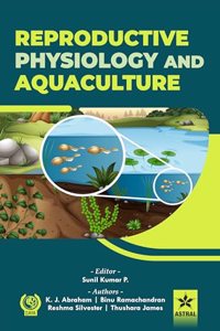 Reproductive Physiology and Aquaculture
