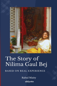 Story of Nilima Gaul Bej