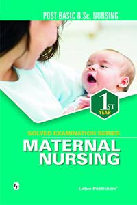 Solved Examination Series Maternal Nursing Post Basic B.Sc 1st Year