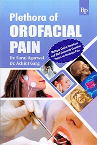PLETHORA OF OROFACIAL PAIN