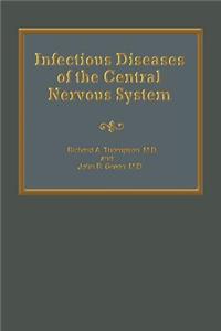 Infectious Diseases of the Central Nervous System