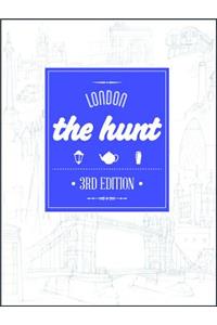 The Hunt London