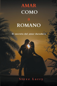 Amar Como a Romano