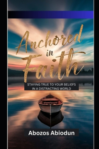 Anchored in Faith