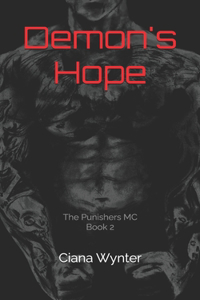 Demon's Hope: The Punishers MC Book 2