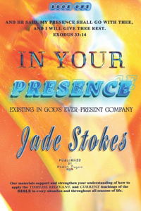 In Your Presence