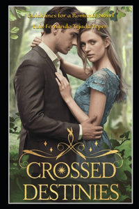 Crossed Destinies