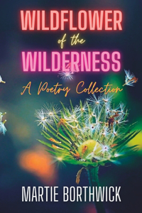 Wildflower of the Wilderness