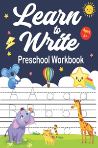Learn To Write Preschool Workbook