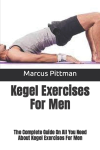Kegel Exercises For Men
