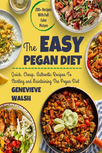 The Easy Pegan Diet