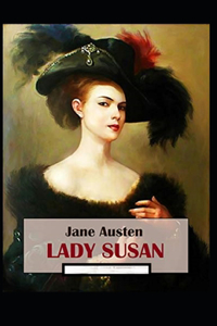 Lady Susan Annotated