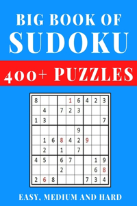 Big Book of Sudoku - Easy, Medium and Hard