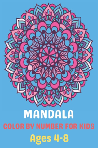 Mandala Color By Number For Kids Ages 4-8