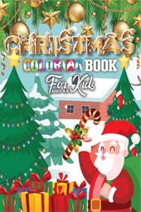 Christmas Coloring Book For Kids Ages 4-8