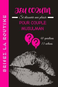 Jeu coquin pour couple musulman