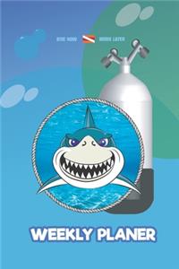Scuba Diving - Happy Shark - Weekly Planer, Tauchen Wochenplaner