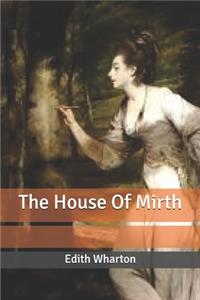 The House Of Mirth