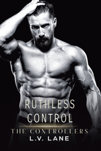 Ruthless Control