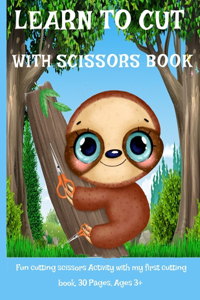 Learn to Cut with Scissors Book