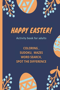 Happy Easter!- Activity Book for Adults