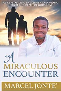 Miraculous Encounter