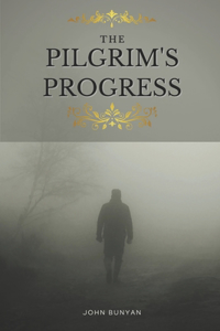 The Pilgrim's Progress - Every Child Can Read