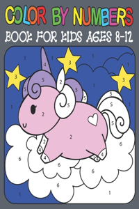 Color By Numbers book For Kids Ages 8-12