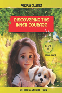 Discovering the Inner Courage