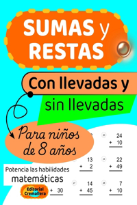 Sumas Y Restas Con Llevadas Y Sin Llevadas