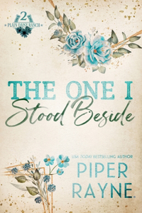 One I Stood Beside (Large Print)