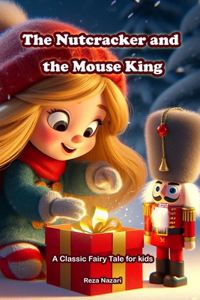 The Nutcracker and the Mouse King