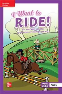 Reading Wonders Leveled Reader I Want to Ride!: Ell Unit 2 Week 5 Grade 5