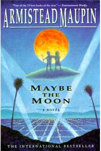 Maybe the Moon