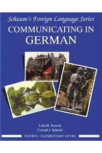 Communicating in German, (Novice Level)