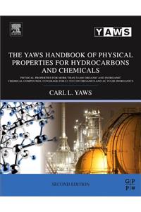 Yaws Handbook of Physical Properties for Hydrocarbons and Chemicals