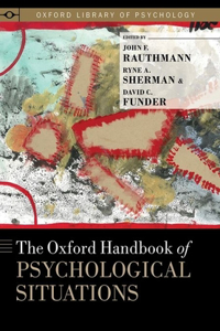 The Oxford Handbook of Psychological Situations